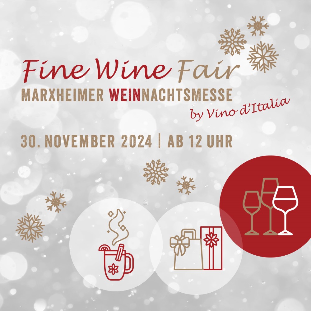 Marxheimer WEINnachtsmesse: Fine Wine Fair